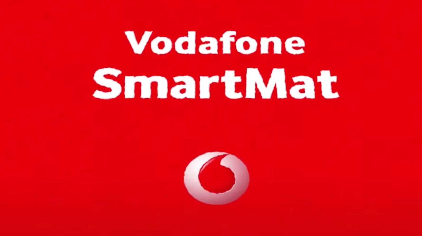 Vodafone / Smart Mat
